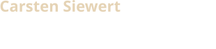 Carsten Siewert  Mobil: 	+49.(0)152.53980380 E-Mail: 	carsten.siewert@tivesto-itr.de